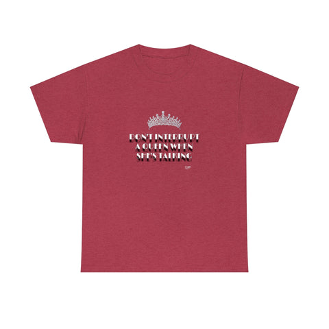 Unisex Talking Queen Top Crown Heavy Cotton Tee