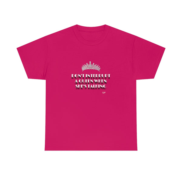 Unisex Talking Queen Top Crown Heavy Cotton Tee