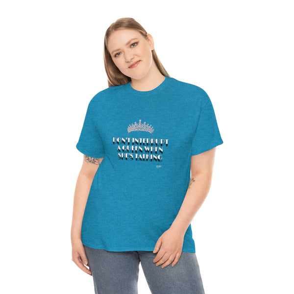 Unisex Talking Queen Top Crown Heavy Cotton Tee